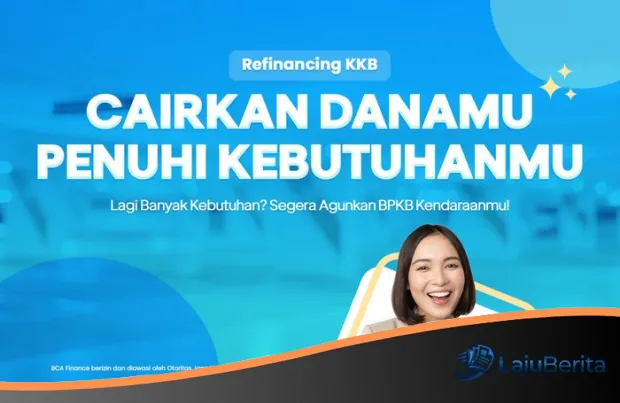 Strategi Cerdas Kelola Finansial: Menguak Potensi Dana Tunai BCA Finance Melalui Fasilitas KKB Refinancing