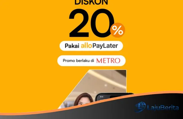 Gaya Maksimal Budget Minimal: Metro Department Store dan Allo Bank Tebar Diskon Hingga 20%